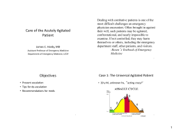 Care of the Acutely Agitated Patient