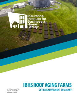 IBHS Roof Aging Farms &ndash; 2014 Measurement Summary