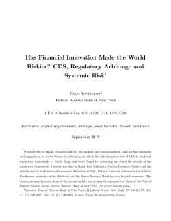 Has Financial Innovation Made the World Riskier
