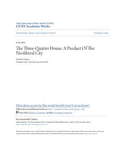 The Three-Quarter House: A Product Of The Neoliberal City