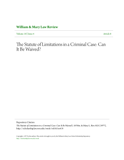 The Statute of Limitations in a Criminal Case: Can It Be Waived?