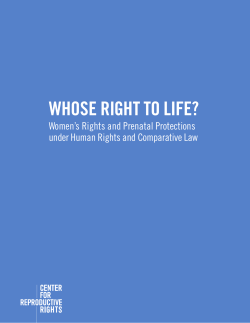 whose right to life? - Center for Reproductive Rights