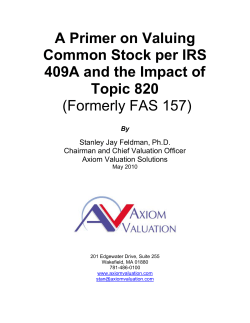 A Primer on Valuing Common Stock per IRS 409A and the Impact of
