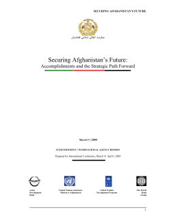 Securing Afghanistan`s Future: Accomplishments and