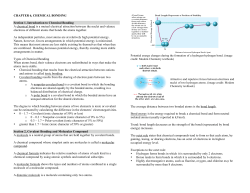 CHAPTER 6, CHEMICAL BONDING Section 1, Introduction to