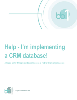 Help - I`m implementing a CRM database!