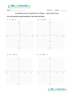 Graphing Linear Equations in Slope &ndash; Intercept Form