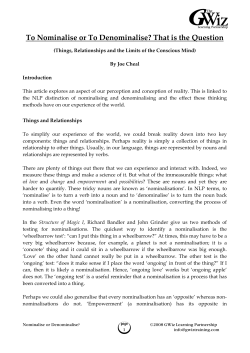 To Nominalise or To Denominalise? That is the Question