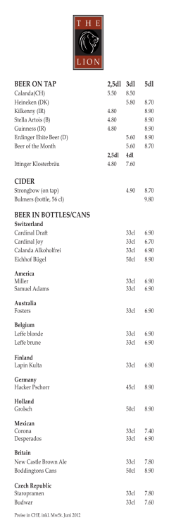 BEER ON TAP 2,5dl 3dl 5dl CIDER BEER IN BOTTLES/CANS