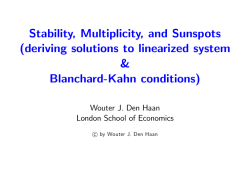 Stability, Multiplicity, and Sunspots (deriving solutions to linearized