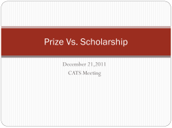 Prize Vs. Scholarship - Indiana University Bloomington