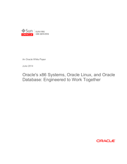 Oracle`s x86 Systems, Oracle Linux, and Oracle Database