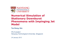 Numerical Simulation of Stationary Downburst Phenomena with