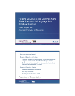 Breakout Session: Helping ELLs Meet the - REL Southwest
