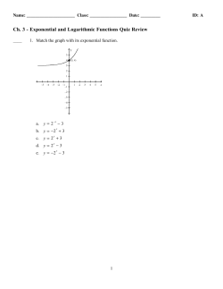 Ch. 3 - Exponential and Logarithmic Functions Quiz Review