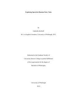 Exploring Speech in Russian Fairy Tales by Gabrielle Kirilloff B.A. in