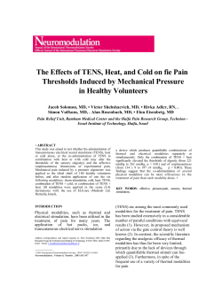 The Effects of TENS, Heat, and Cold on fie Pain