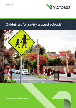 Guidelines for safety around schools