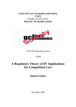 A Regulatory Theory of IP: Implications for Competition Law