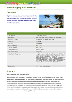 Island Hopping Koh Kood 9 D. Overview Itinerary