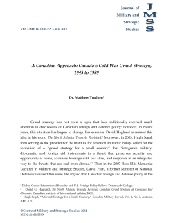 A Canadian Approach: Canada`s Cold War Grand Strategy, 1945 to