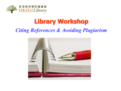 Library Workshop on Citing References and Avoiding Plagiarism