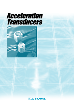 Acceleration Transducers Acceleration Transducers