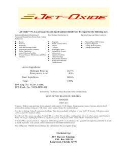 Active Ingredients: Hydrogen Peroxide 26.5% Peroxyacetic Acid 4.9