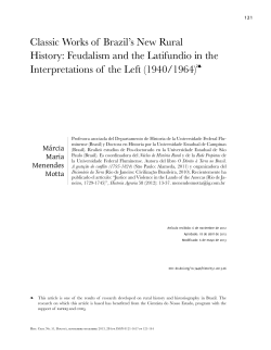 Classic Works of Brazil`s New Rural History: Feudalism and the