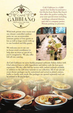 Caf&eacute; Gabbiano is a 4,000 square foot facility located just a few