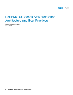 Dell EMC SC Series SED Reference Architecture and Best Practices