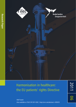 Harmonisation in healthcare: the EU patients` rights Directive