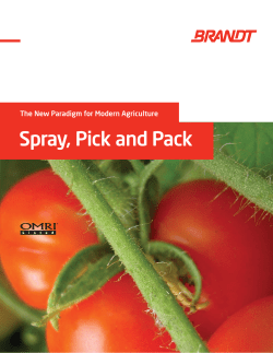 Spray, Pick and Pack - Brandt Consolidated