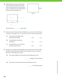 10. Caleb`s family room has the dimensions shown. He needs to find