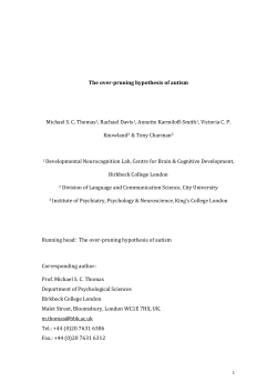 The over-pruning hypothesis of autism