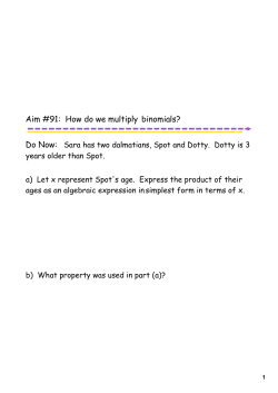 Aim #91: How do we multiply binomials?