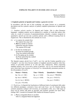 EMPHATIC POLARITY IN SPANISH AND CATALAN