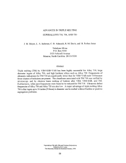 Advances in Triple Melting Superalloys 718, 706, and 720