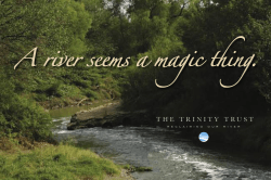 A river seems a magic thing.