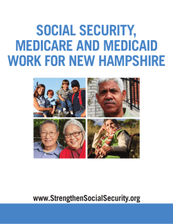Social Security, Medicare and Medicaid Work for neW haMpShire