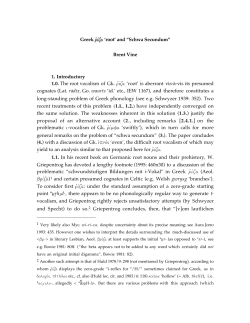 Greek =¤za `root` and “Schwa Secundum” Brent Vine 1. Introductory