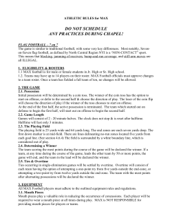 DO NOT SCHEDULE ANY PRACTICES DURING CHAPEL!
