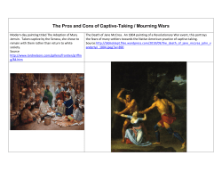 The Pros and Cons of Captive-Taking / Mourning Wars