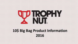 10$ Big Bag Product Information 2016