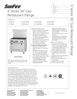 X Series 36" Gas Restaurant Range X Series 36" G