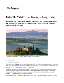 Italy: The Val d`Orcia, Tuscany`s happy valley