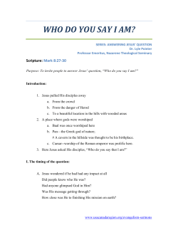 Mark 8:27-30 sermon: Who Do you Say I Am?