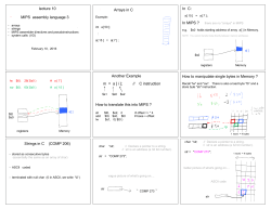 lecture 10 MIPS assembly language 3 Arrays in C In C: In MIPS