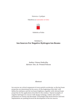Ion Sources For Negative Hydrogen Ion Beams