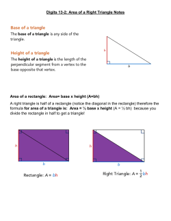 Digits 13-2: Area of a Right Triangle Notes Area of a rectangle: Area